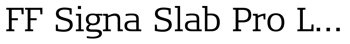 FF Signa Slab Pro Light